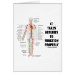 It Takes Arteries To Function Properly (Artery)