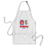 It takes GUTS to teach anatomy Aprons