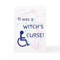 It Was A Witch's Curse: Disability Card