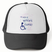 It Was A Witch's Curse: Disability Hat