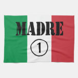 Italian Speaking Mothers & Moms : Madre Numero Uno Kitchen Towel