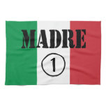 Italian Speaking Mothers & Moms : Madre Numero Uno kitchen towels