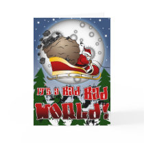 It's a BAD BAD World! Card