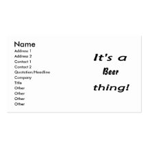 It's a beer thing! business card