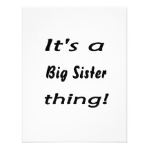 It's a big sister thing! custom invite