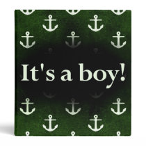 It's a Boy! Anchor Pattern Dark Green binders