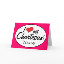 It's a Cat! I Love My Chartreux Cards