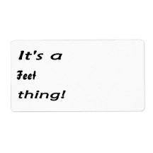 It's a feet thing! personalized address labels