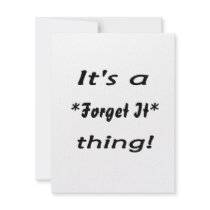 It's a *Forget It* thing! Custom Announcement