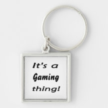 It's a gaming thing! key chain