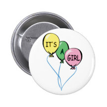 It's A Girl Balloons Pinback Button