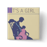 <It's a Girl> by Steve Collier Pin