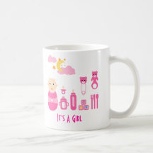 It's A Girl: Newborn Baby Nursery Mug