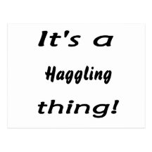 It's a haggling thing! postcard