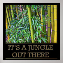 It's a jungle out there POSTER