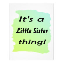 It's a little sister thing! personalized invitation