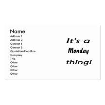 It's a monday thing! business cards
