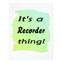 It's a recorder thing! announcements
