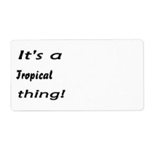 It's a Tropical thing! Personalized Shipping Labels