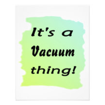 It's a vacuum thing! custom invites