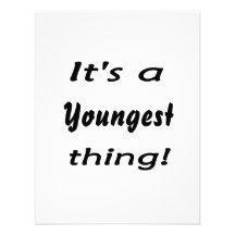 It's a youngest thing! custom invitation