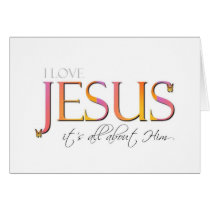 It's All About Him Cards