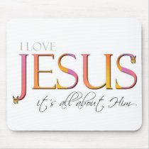 It's All About Him Mousepad