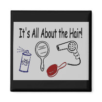 It's All About the Hair! Magnet