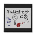 It's All About the Hair! magnets