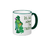 It's All About The Trees Green Slogan Mug
