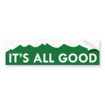 It's All Good - Colorado Bumper Stickers
