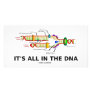 It's All In The DNA