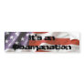 It's an Obamanation Bumper Sticker