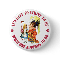 IT'S BEST TO BE WHAT ONE APPEARS TO BE
