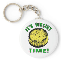 It's Biscuit Time Key Chain