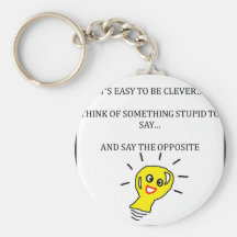 It's easy to be clever... keychains