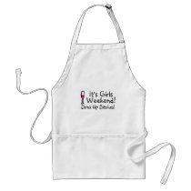 Its Girls Weekend Drink Up Bitches Aprons