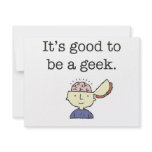 It's good to be a geek! invitations