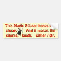 It's Guaranteed Magic Bumper Sticker