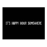 It's Happy Hour Somewhere Postcards