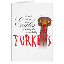 It's Hard To Soar With Eagles... Greeting Cards