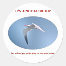 its-lonely-at-the-top-but-at-least-you-get-to-poop round stickers