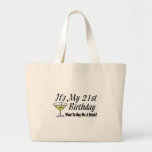 It's My 21st Birthday Bag