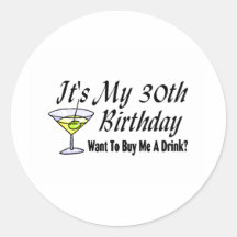 It's My 30th Birthday Round Stickers