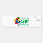 It's My 50th Birthday (Balloons) Bumper Stickers