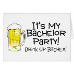Its My Bachelor Party Beer Greeting Card