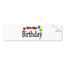 It's My Birthday Balloons Bumper Sticker
