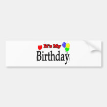 It's My Birthday Balloons Bumper Sticker bumper stickers