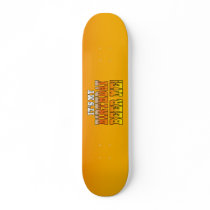 It's My Birthday Beer Me! Funny Bday Joke Skateboards