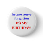 It's my birthday!